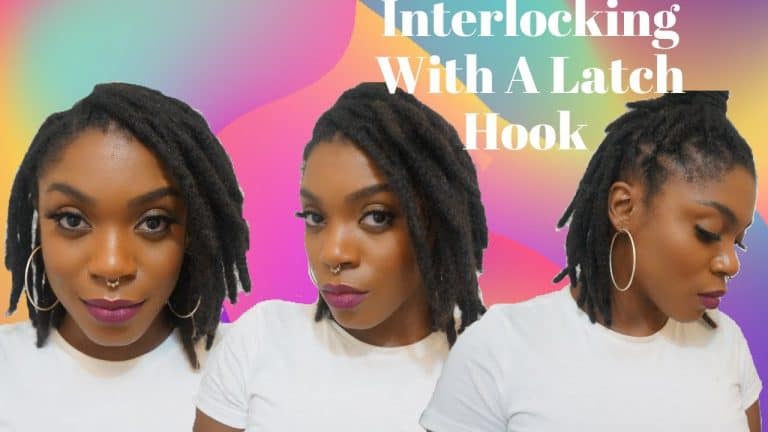 How Do You Interlock Your Hair With A Latch Hook?