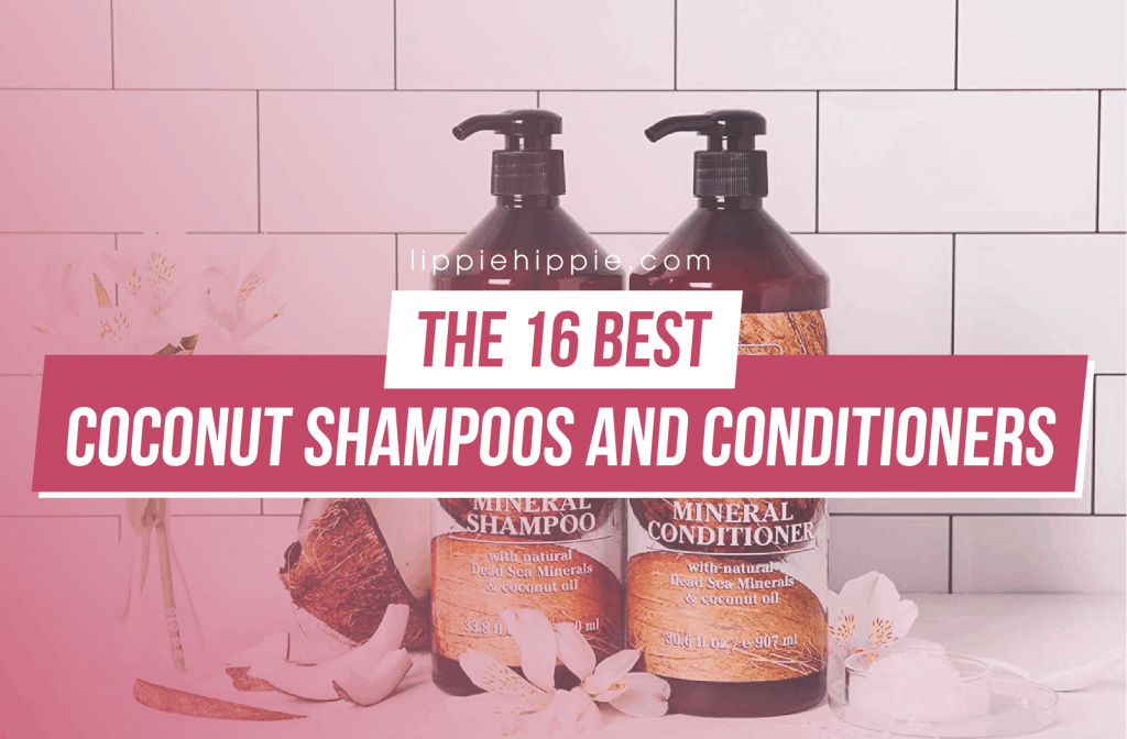 Coconut Shampoos and Conditioners