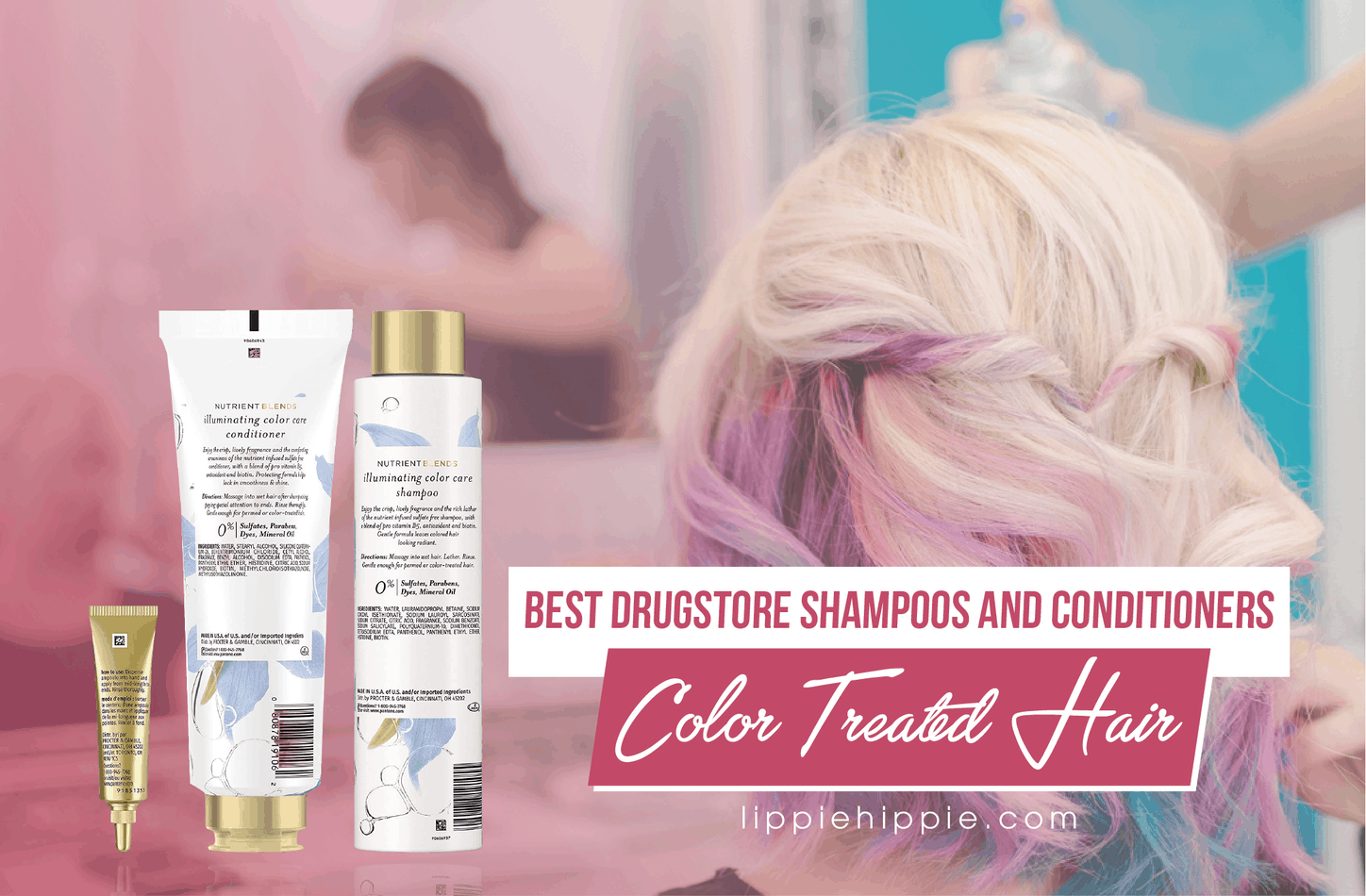 Best Drugstore Shampoos and Conditioners for Color Treated Hair