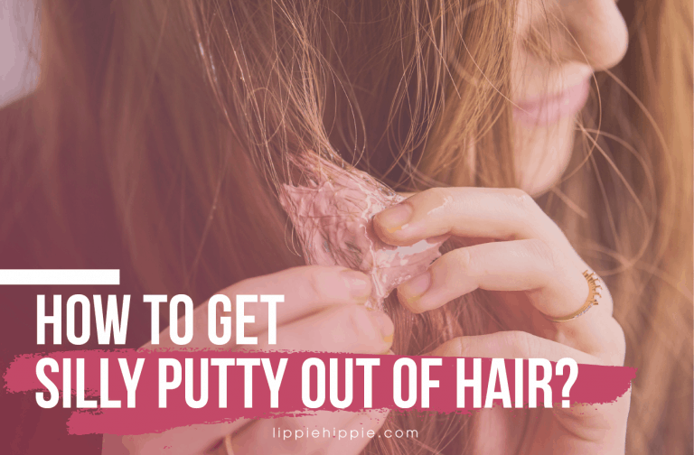 How to Get Silly Putty Out of Hair?