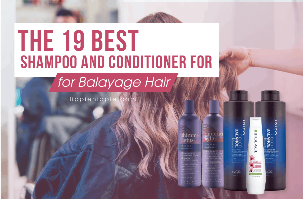 The Best Shampoos and Conditioners for Balayage Hair