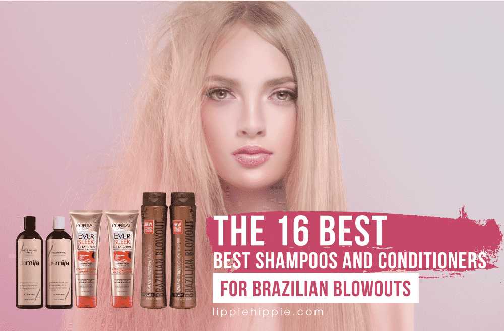 The Best Shampoos and Conditioners for Brazilian Blowouts