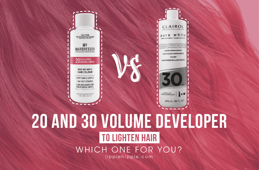 20 and 30 volume developer to lighten hair