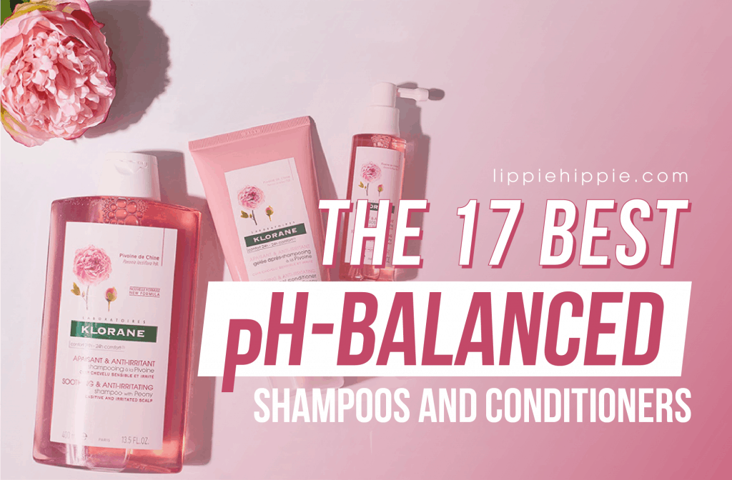 Best pH-Balanced Shampoos and Conditioners