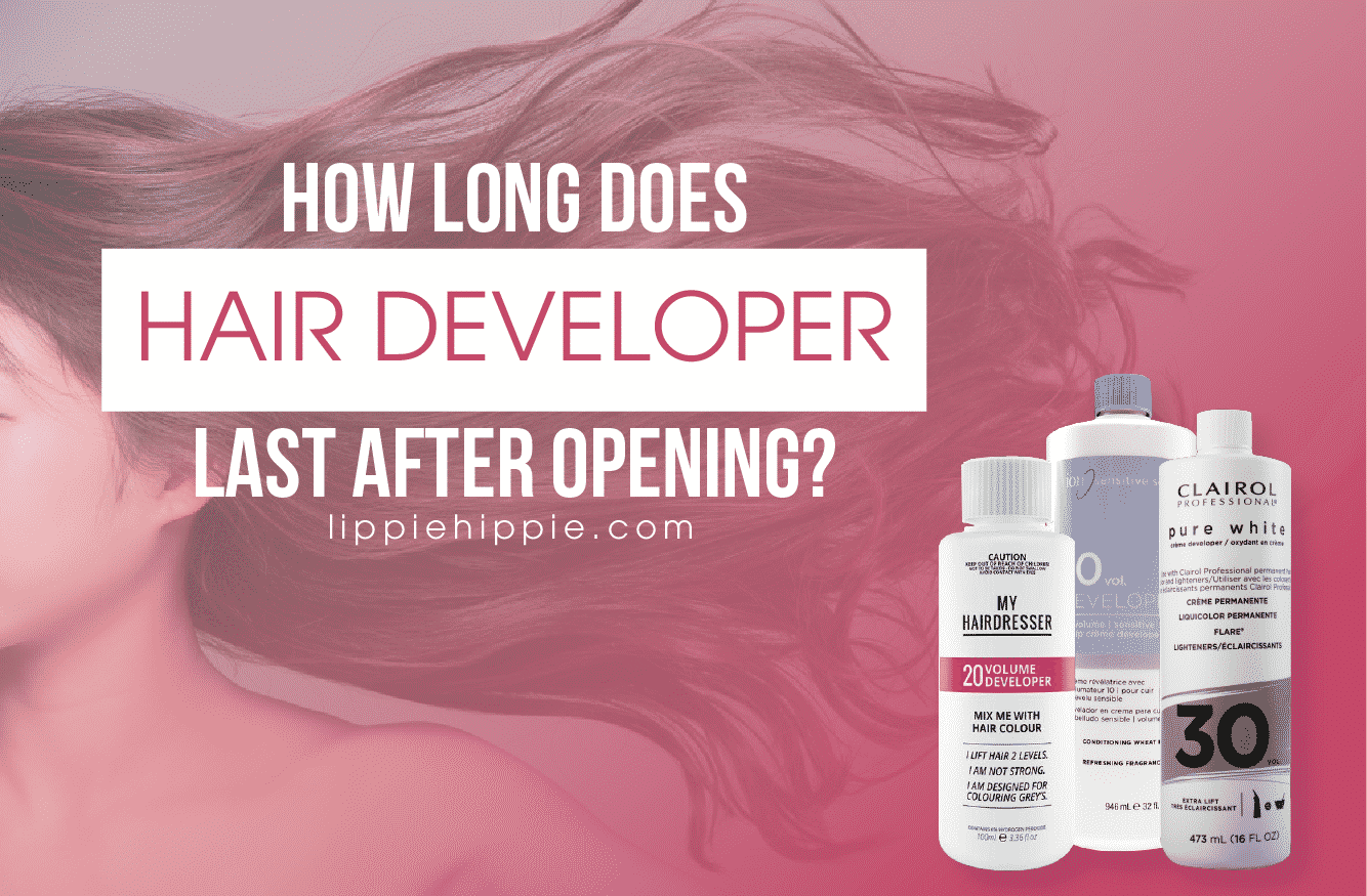 How long does hair developer last after opening?