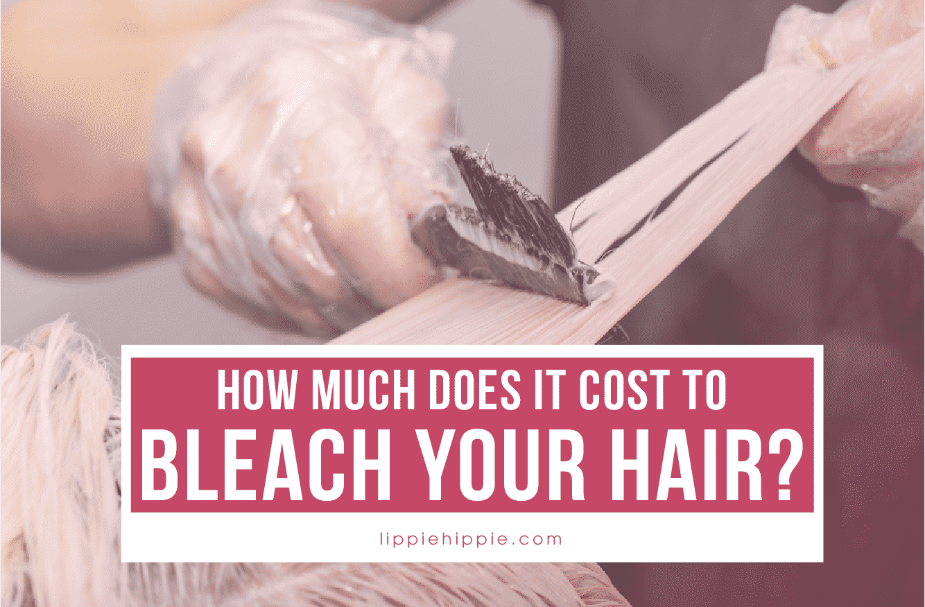How much does it cost to bleach your hair? (Home and Salon)