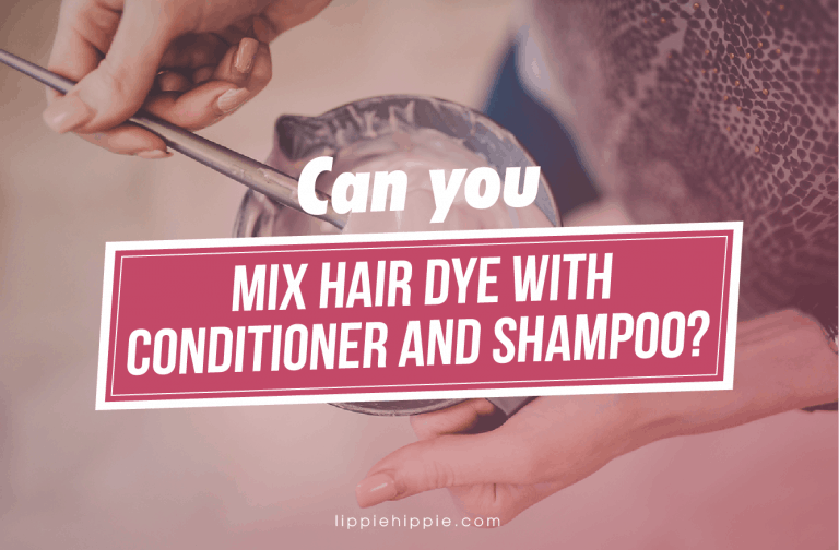 Can you Mix Hair Dye with Conditioner and Shampoo?