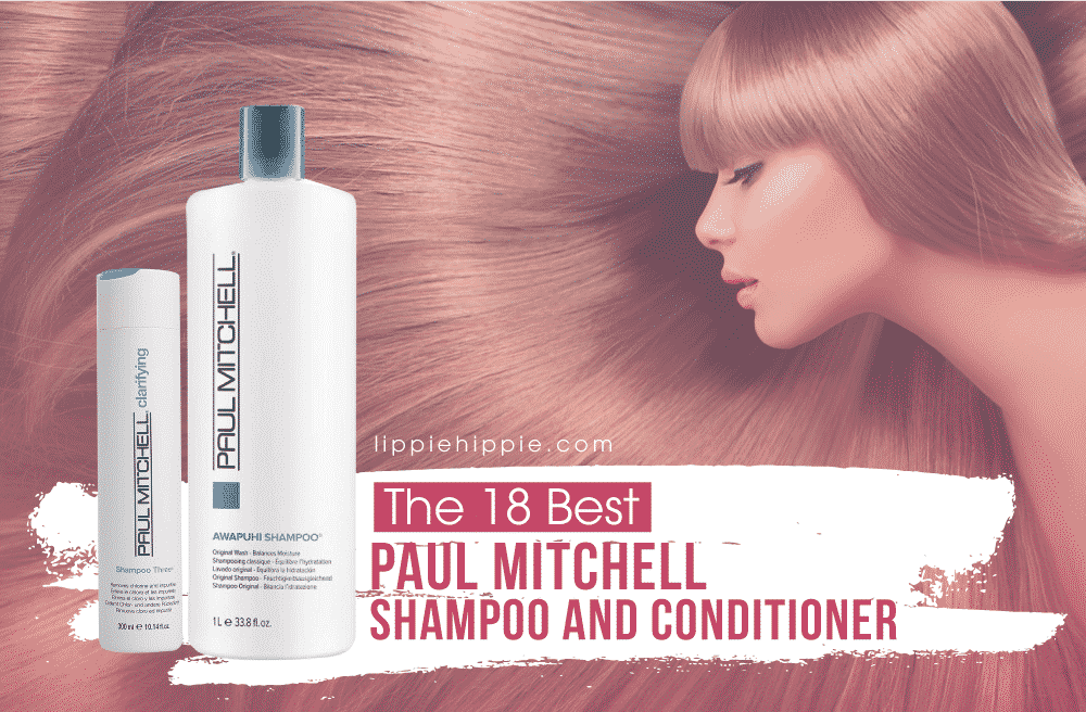 The Best Paul Mitchell Shampoo and Conditioner