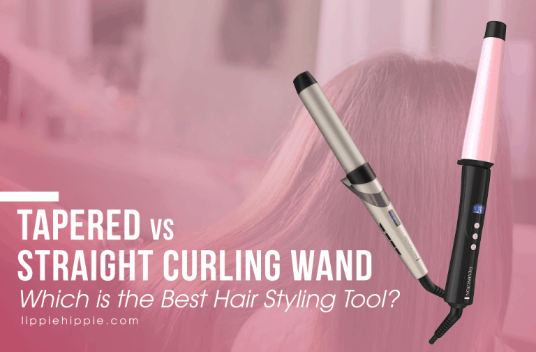Tapered vs Straight Curling Wand: Which is the Best Hair Styling Tool?