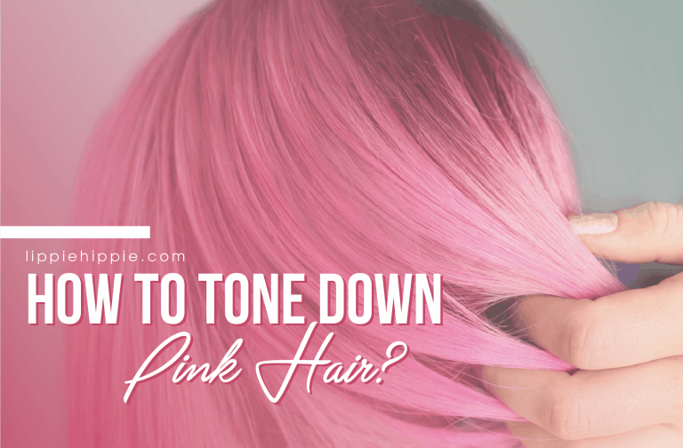 How To Tone Down Pink Hair?