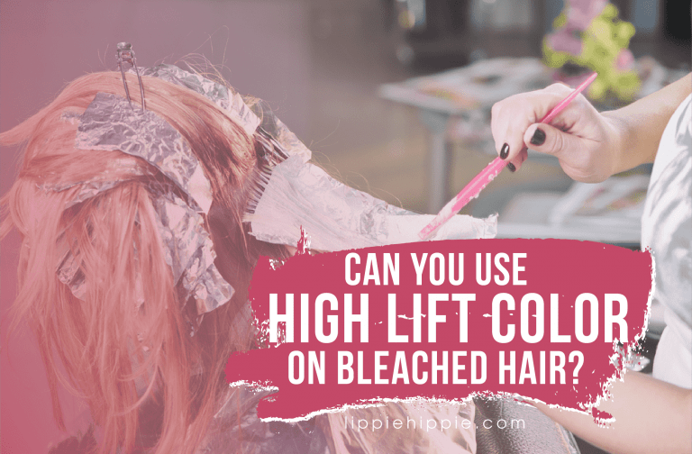 Can You Use High Lift Color on Bleached Hair?