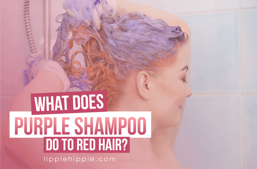 What Does Purple Shampoo Do to Red Hair?