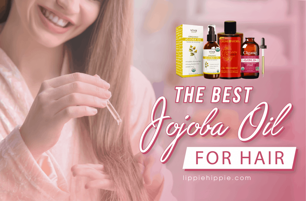 Best Jojoba Oil for Hair